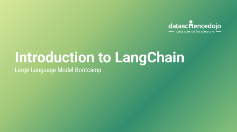 Introduction to LangChain Introduction to LangChain