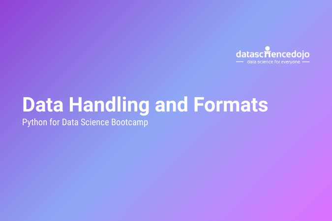 Data Handling and Formats